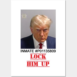 Lock Him Up Posters and Art